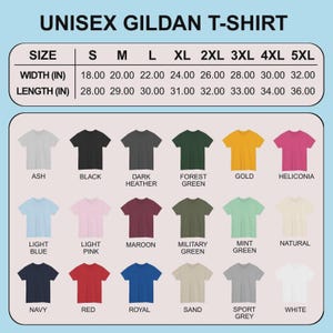 Puede incluir: Tabla de tallas de camisetas unisex Gildan, tallas de la S a la 5XL. Las medidas de ancho var&iacute;an de 45,72 cm a 81,28 cm, y las longitudes de 71,12 cm a 91,44 cm. La tabla muestra camisetas en varios colores, incluyendo Ash, Black, Dark Heather, Forest Green, Gold y Heliconia.