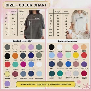 May include: Size and color chart for t-shirts, featuring measurements in inches and a wide array of colors. Includes Comfort Colors 1717 and Unisex Gildan 5000 options. Text: "If you would like other colors than these or sizes 4XL 5XL, please message me..."