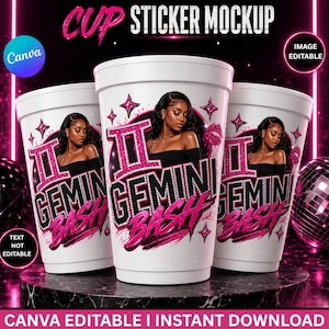 Könnte beinhalten: Drei weiße Einwegbecher mit einem Gemini Bash Grafikdesign. Das Design zeigt eine Person, die römische Ziffer II, pinkfarbenen Glitzertext und Sterne. Der Text CUP STICKER MOCKUP, IMAGE EDITABLE und TEXT NOT EDITABLE ist zu sehen.
