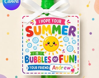 Ende des Schuljahres Bubble Geschenkanhänger, bearbeitbare Canva Sommerklasse Geschenk, Lehrer & Schüler Favor Tag, DIY Text, PDF Sofort-Download
