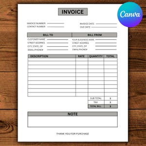 May include: A white invoice template with gray accents, featuring fields for invoice details, customer information, and itemized descriptions. The word "INVOICE" is at the top. The Canva logo is in the upper right corner. The bottom of the invoice says "THANK YOU FOR PURCHASE".
