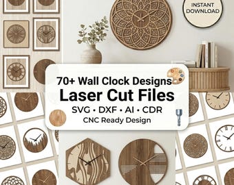 70+ Laser Cut Wall Clock Files | SVG DXF CNC Wood Decor Designs (Digital Download)