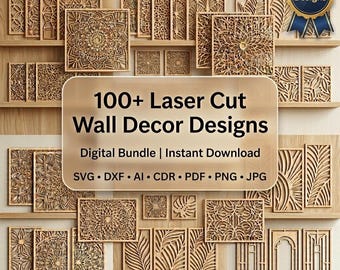 100+ Wall Art Laser Cut Bundle for Glowforge Cricut CNC Vector Files