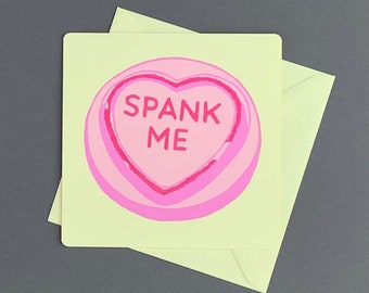 Naughty Valentines Card | Sp*nk Me Love Hearts Card | Hand Printed