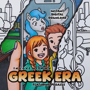 Könnte beinhalten: Eine farbenfrohe Illustration mit einem Selfie mit drei Zeichentrickfiguren, darunter ein Pegasus. Das Bild enthält den Text "IN LOVE WITH MY GREEK ERA" und "FEATURING PEGASUS". Die Worte "INSTANT DIGITAL DOWNLOAD" sind ebenfalls sichtbar.