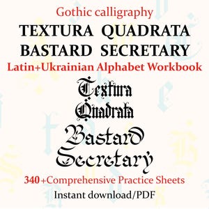 Könnte beinhalten: Ein digitales Arbeitsbuch für gotische Kalligrafie mit den Schriften Textura Quadrata und Bastard Secretary. Das Cover zeigt den Text: Gothic calligraphy, TEXTURA QUADRATA, BASTARD SECRETARY, Latin+Ukrainian Alphabet Workbook, 340+Comprehensive Practice Sheets, Instant download/PDF.