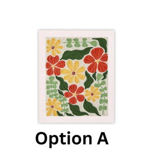 May include: A floral textile art piece featuring a vibrant arrangement of red and yellow flowers, green leaves, and sprigs against a cream-colored background. The artwork is framed with a white border and the text "Option A" is displayed at the bottom.