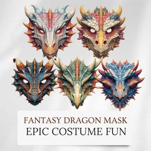 May include: Five dragon masks in various colour schemes including red, blue, green, and yellow, each featuring textured scales, horns, and eye cutouts. Below the masks, text reads: FANTASY DRAGON MASK EPIC COSTUME FUN.