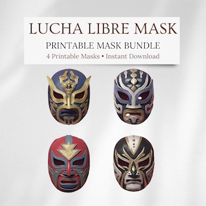 May include: Four colorful Lucha Libre masks are displayed. The masks are in shades of blue, gold, red, and black, with intricate designs. The text "LUCHA LIBRE MASK" and "PRINTABLE MASK BUNDLE" is at the top.