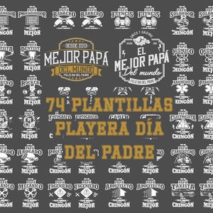 74 Father's Day T-Shirt Designs Bundle, Spanish Papa Chingon PNG SVG Vector Pack, Custom Profession Shirts, Dia Del Padre Digital Download