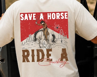 Save A Horse Ride A Cowboy Shirt, Western Cowboy Patriotic T-Shirt, Fourth Of July Rodeo Tee, USA Cowboy America 250 Gift