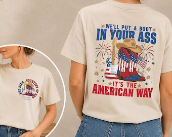 Toby Keiith We'll Put A Boot Shirt, Courtesy of the Red T-Shirt, Red White and Blue Shirt, 4th Of July Tee, Toby Keith TShirt