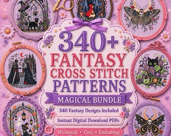 Mega Fantasy 340+ Cross Stitch Pattern Bundle: Gothic Halloween Witchy Dragon Raven Patterns PDF