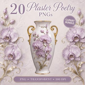 Può includere: Un pacchetto di clipart digitali intitolato "20 Plaster Poetry PNGs". L'immagine presenta un vaso bianco con manici e dettagli dorati, adornato con fiori di orchidea lavanda. Ulteriori orchidee ed elementi floreali incorniciano il vaso su uno sfondo rosa tenue.