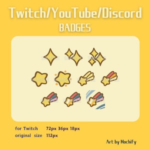 Puede incluir: Un conjunto de insignias de dibujos animados en forma de estrellas y estrellas fugaces, en amarillo y blanco. El texto en la parte superior dice "Twitch/YouTube/Discord BADGES". La imagen también incluye texto sobre el tamaño y el artista.