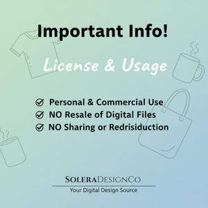 Puede incluir: Gr&aacute;fico azul claro con el texto "Important Info! License & Usage". Dibujos delineados de una camiseta, taza, bolso de mano y otra taza est&aacute;n en las esquinas. El texto incluye "Personal & Commercial Use", "NO Resale of Digital Files" y "NO Sharing or Redrisidction".