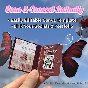 Może przedstawiać: Bordowa i biała wizytówka z motywem skrzydła motyla. Karta zawiera tekst "Scan & Connect Instantly", "Easily Editable Canva Template" i "Link Your Socials & Portfolio". Karta zawiera również kod QR i tekst "Connect With Me".
