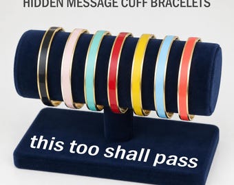 This Too Shall Pass But Enamel Cuff Bracelet, Hidden Message Jewelry