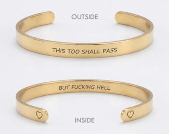This Too Shall Pass But Fucking Hell Bracelet, Hidden Message Sarcastic Gift, Style B
