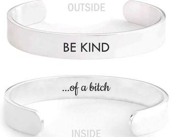 Hidden Message Cuff: Be Kind Stainless Steel Bangle - Funny Gift