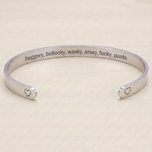 Buggery Bollocky Wanky Arsey Fucky Pants Hidden Message Funny Cuff Bracelet