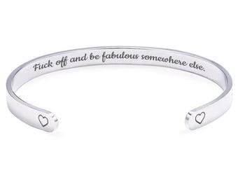 Funny Farewell Bracelet, Stainless Steel Cuff, Hidden Message
