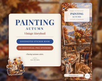 May include: A digital sticker book titled Painting Autumn Vintage Storybook featuring 60 individual PNG stickers. The cover displays an illustration of an artist painting a landscape with a dog, easel, and autumn foliage in warm colors.