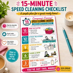 May include: A rectangular 15-minute speed cleaning checklist printed on white paper. The document features colorful sections with icons and text including Company's Coming, Grab the Clutter, Attack the Kitchen, Bathroom Rescue, Floors and Entry, and Make it Feel Clean. It includes checkboxes for tasks and a timer graphic.