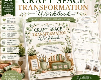 The Craft Space Transformation Workbook | 23 Page Craft Organization System | Declutter Organize & Finally Love Your Space | Printable PDF