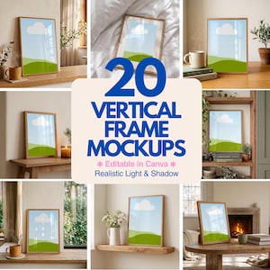 Puede incluir: Una colección de 20 maquetas de marcos verticales con un cielo azul claro, una nube blanca y colinas verdes. El texto 20 VERTICAL FRAME MOCKUPS, Editable in Canva y Realistic Light & Shadow se muestra en el centro de la imagen.