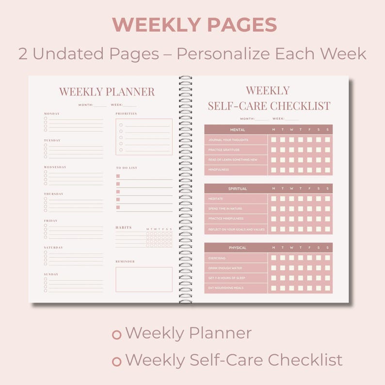 May include: Open spiral-bound weekly planner with two undated pages. The left page is a weekly planner with sections for priorities, to-do list, habits, and reminders. The right page is a weekly self-care checklist.