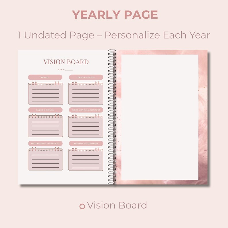 May include: Open planner with a pink cover and spiral binding. The left page features a vision board layout with sections for goals and aspirations. The right page is blank. Text includes "YEARLY PAGE" and "VISION BOARD".