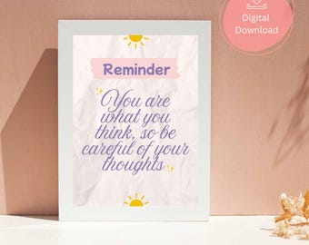 Self-development Poster – Inspirational Quote “You Are What You Think” – Manifestation Wall Art, Growth mindset Printable Download