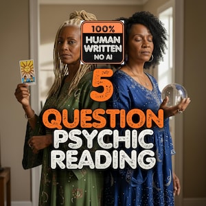 May include: Two individuals in long robes, one green and one blue, holding a tarot card and a crystal ball. Text reads: 100% HUMAN WRITTEN NO AI, 5 QUESTION PSYCHIC READING. The green robe features patterns, while the blue robe has moon motifs.