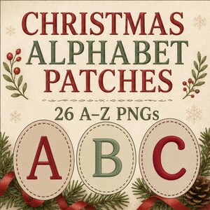 Christmas Alphabet Patch PNG Bundle, A–Z Stitched Letter Appliqués, 26 Monogram Initials