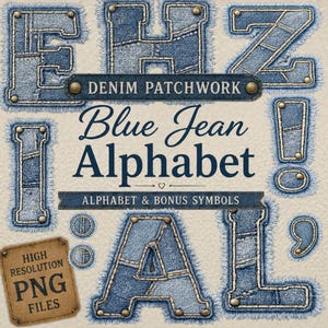 Blue Jean Alphabet PNG | Denim Patchwork | A-Z Clipart | Bonus Symbols | Sublimation Letters