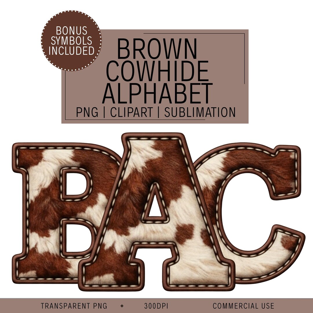 Brown Cowhide Alphabet PNG, Rustic Western Letters, Ranch Clipart ...