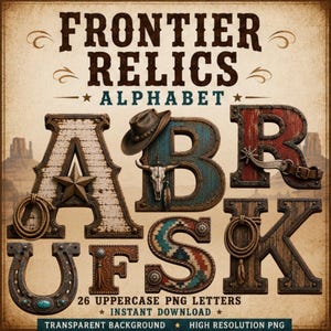 Peut inclure: Un ensemble graphique numérique intitulé Frontier Relics Alphabet comprenant 26 lettres majuscules PNG avec des textures sur le thème western comme le bois, le métal, le cuir et la corde. Les lettres sont ornées de chapeaux, crânes, éperons et étoiles.