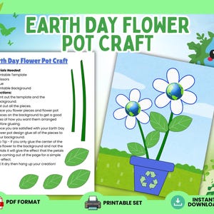 May include: A printable Earth Day flower pot craft set. The design features two white flowers with blue and green Earth centers in a blue pot with a recycling symbol. Includes instructions and materials needed for the craft.