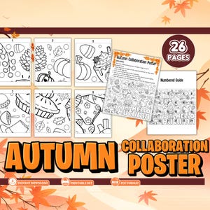 May include: A 26-page printable autumn collaboration poster set featuring black and white coloring sheets with seasonal motifs like pumpkins, leaves, and pies. Includes an instruction sheet and a numbered guide for assembly into a large mural.