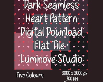 Dark Hearts Seamless Pattern Bundle – 5 Colour PNG Backgrounds – 3000×3000px 300 DPI