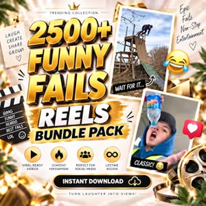 Puede incluir: Un paquete digital titulado 2500+ Funny Fails Reels con texto dorado, una claqueta con texto, dos inserciones de fotos que muestran a una persona en una rampa y a otra con una botella de agua, iconos de redes sociales y un botón de descarga.
