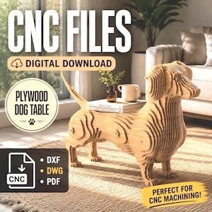 May include: A wooden dachshund dog table, designed for CNC machining. The table is made of plywood and features a layered design. The image includes the text "CNC FILES," "DIGITAL DOWNLOAD," and "PLYWOOD DOG TABLE."