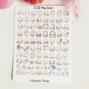 Può includere: Un foglio di adesivi bianco intitolato T.L.I.D. Mini Icons e A Day With Droppy, che presenta numerose piccole illustrazioni disegnate a mano di un personaggio a forma di goccia che svolge varie attività quotidiane come dormire e mangiare.