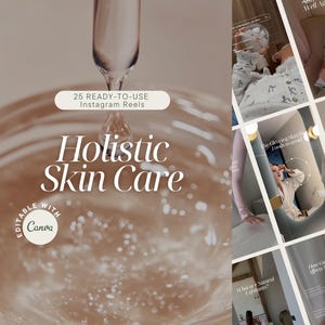 Könnte beinhalten: Werbebild für Instagram Reels mit dem Text "Holistic Skin Care" und "25 Ready-to-Use". Das Bild zeigt eine Pipette, die Flüssigkeit abgibt, und eine Collage mit Inhalten zum Thema Hautpflege.