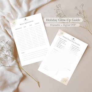 May include: Two white printable PDF guides with floral accents. One is a beauty appointments planner, and the other is a holiday beauty prep checklist. The text "Holiday Glow-Up Guide" and "Printable + Digital PDF" are visible.