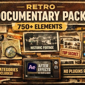 May include: A vintage-style graphic promoting a "Retro Documentary Pack" with the text "750+ Elements" and "35+ Categories Included!". The image includes a retro camera, historic footage, and the text "After Effects".