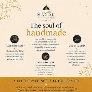 May include: A cream-colored informational graphic with dark blue and gold text. It features the Namaste Mandu logo, the title The soul of handmade, and three circular icons representing Made with heart, Built to last, and One of a kind.