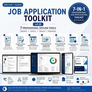 May include: A digital job application toolkit titled GM Virk - Toolkit v1.0, featuring seven professional offline tools including a resume builder, cover letter builder, LinkedIn profile builder, email signature generator, tracker, and interview preparation.
