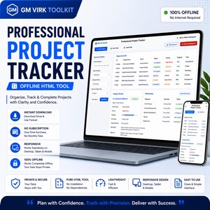 Könnte beinhalten: Ein digitales Projektmanagement-Tool namens GM Virk Toolkit, das auf einem Laptop- und Smartphone-Bildschirm angezeigt wird. Die Benutzeroberfläche zeigt einen professionellen Projekt-Tracker mit Listen, Filtern und Meilensteinen. Die Grafik enthält Text, der Funktionen wie sofortigen Download, kein Abonnement, responsives Design und 100 % Offline-Funktionalität hervorhebt.